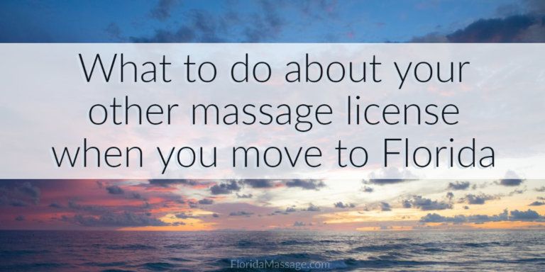 Can I Have a Massage License in Multiple States?  FloridaMassage.com
